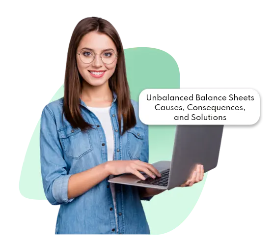 Unbalanced Balance Sheets | IBN Tech