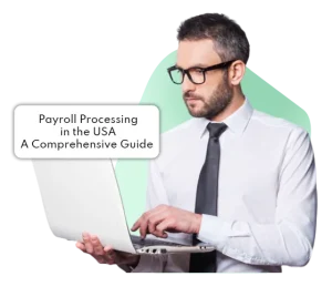 Payroll Processing in the USA